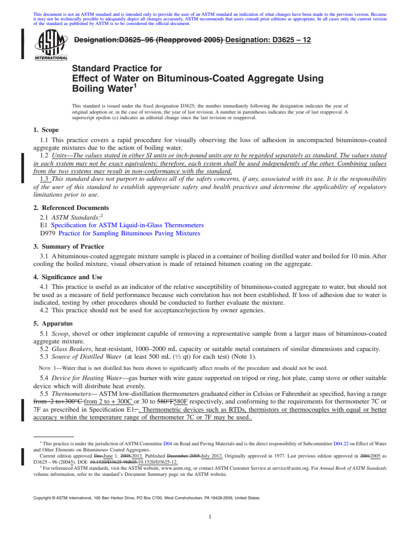 REDLINE ASTM D3625/D3625M-12 - Standard Practice for Effect of Water on Bituminous-Coated Aggregate Using Boiling Water