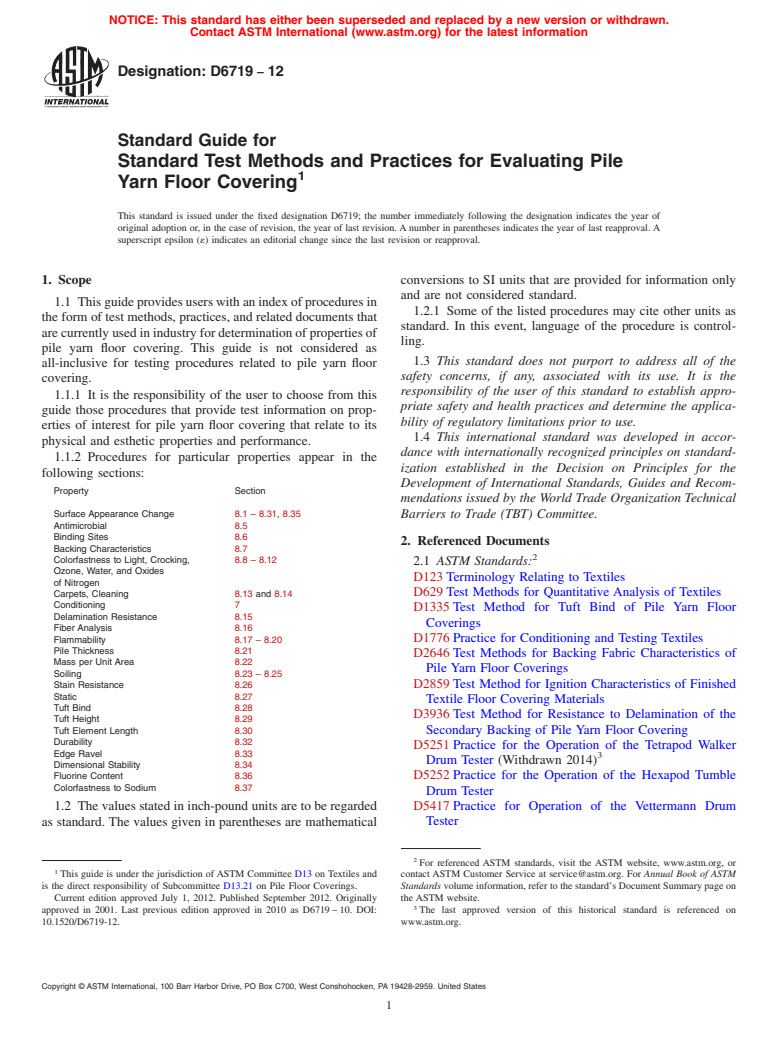 ASTM D6719-12 - Standard Guide for Standard Test Methods and Practices for Evaluating Pile Yarn Floor Covering (Withdrawn 2021)