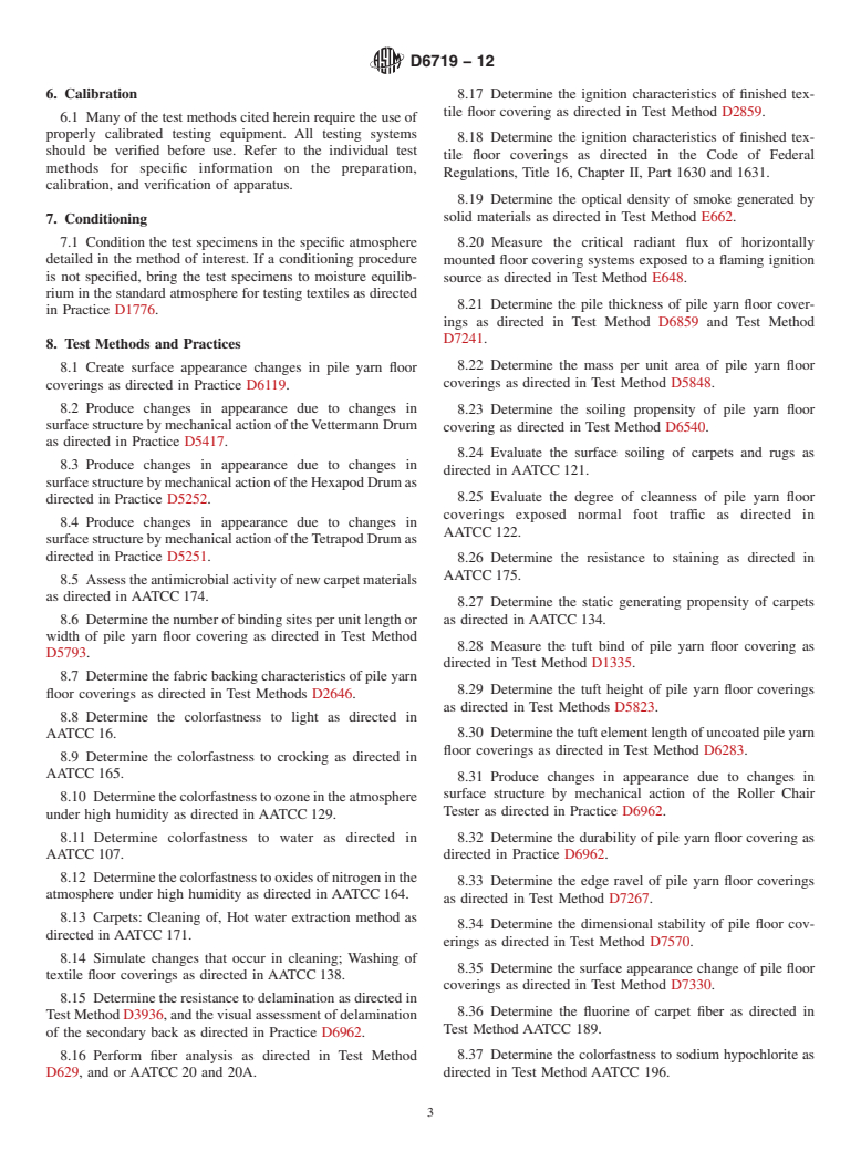 ASTM D6719-12 - Standard Guide for Standard Test Methods and Practices for Evaluating Pile Yarn Floor Covering (Withdrawn 2021)