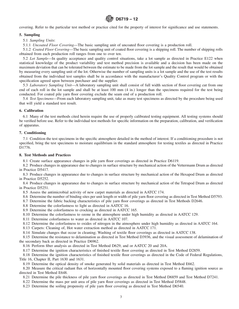 REDLINE ASTM D6719-12 - Standard Guide for Standard Test Methods and Practices for Evaluating Pile Yarn Floor Covering (Withdrawn 2021)