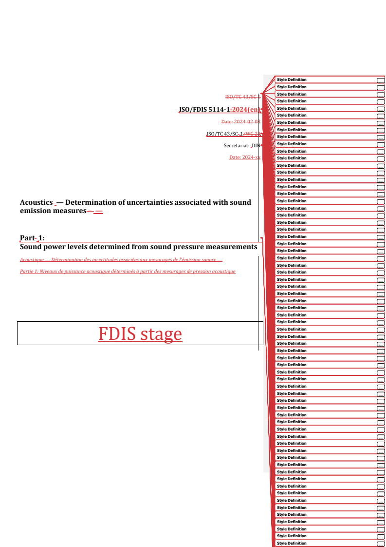 REDLINE ISO/FDIS 5114-1 - Acoustics — Determination of uncertainties associated with sound emission measures — Part 1: Sound power levels determined from sound pressure measurements
Released:4. 03. 2024