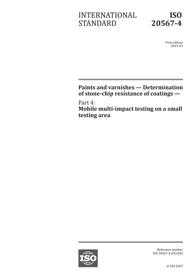 ISO 20567-4:2023 - Paints and varnishes — Determination of stone-chip resistance of coatings — Part 4: Mobile multi-impact testing on a small testing area
Released:16. 03. 2023