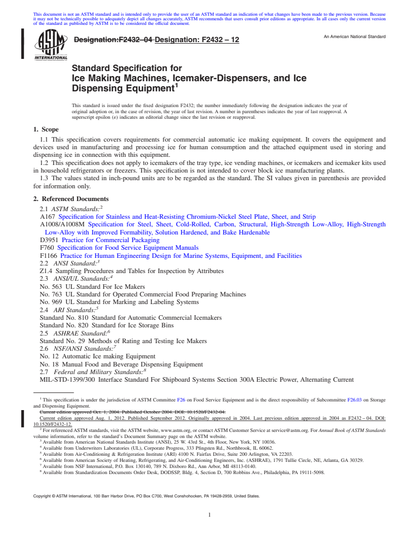 REDLINE ASTM F2432-12 - Standard Specification for Ice Making Machines, Icemaker-Dispensers, and Ice Dispensing Equipment