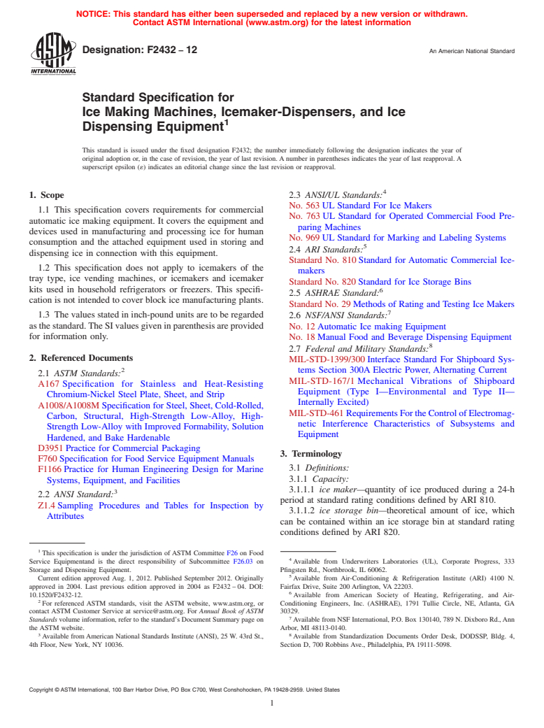 ASTM F2432-12 - Standard Specification for Ice Making Machines, Icemaker-Dispensers, and Ice Dispensing Equipment