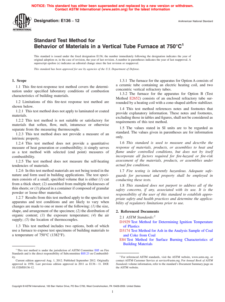 ASTM E136-12 - Standard Test Method for Behavior of Materials in a Vertical Tube Furnace at 750&deg;C