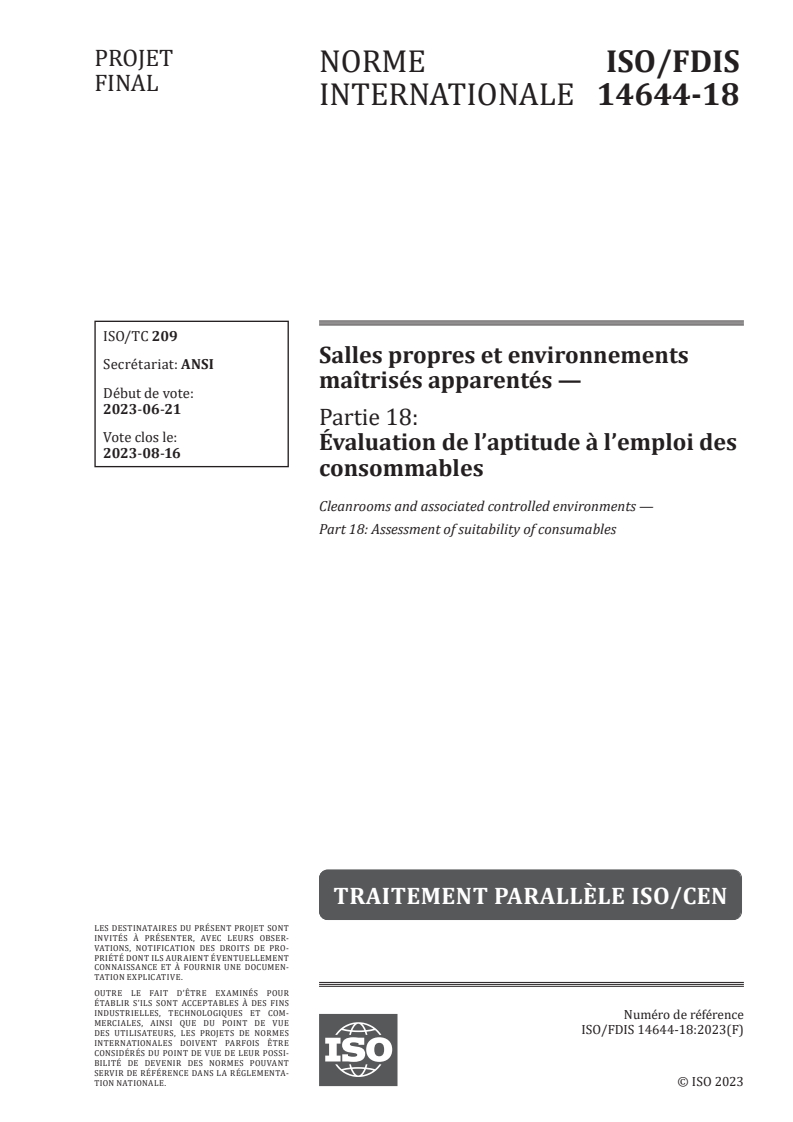ISO 14644-18 - Salles propres et environnements maîtrisés apparentés — Partie 18: Évaluation de l’aptitude à l’emploi des consommables
Released:15. 07. 2023