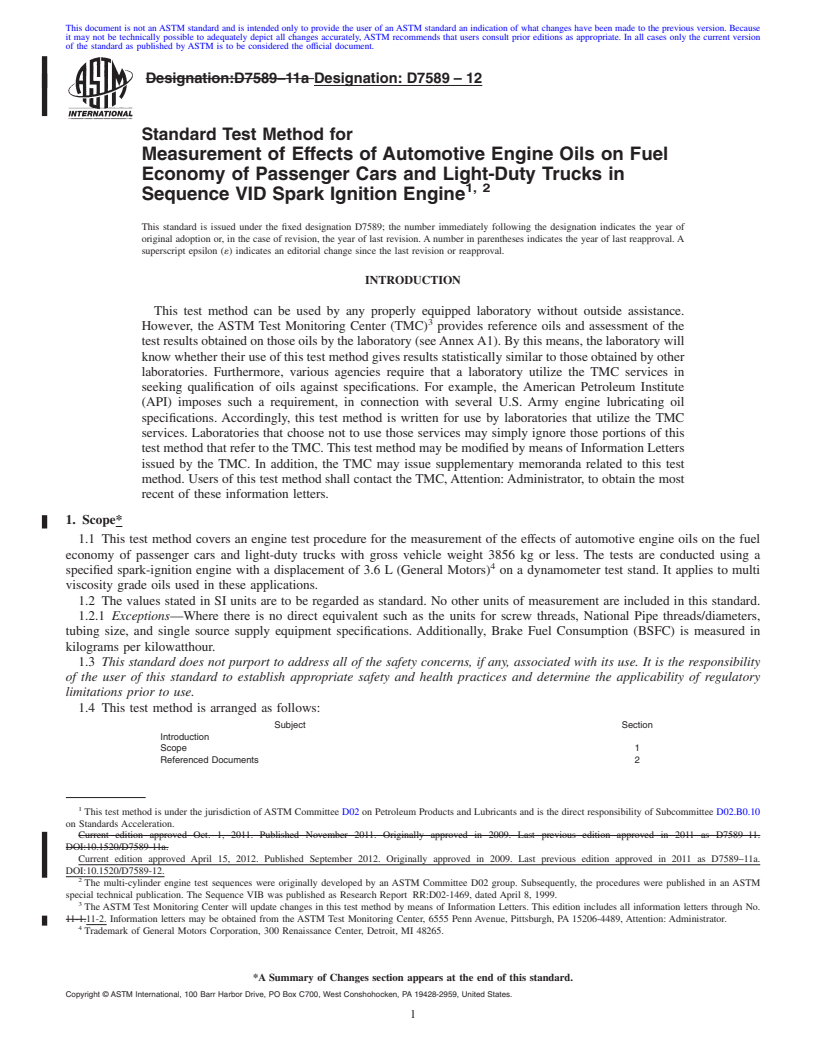 REDLINE ASTM D7589-12 - Standard Test Method for Measurement of Effects of Automotive Engine Oils on Fuel Economy of Passenger Cars and Light-Duty Trucks in Sequence VID Spark Ignition Engine