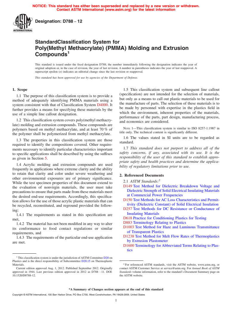 ASTM D788-12 - Standard Classification System for Poly(Methyl Methacrylate) (PMMA) Molding and Extrusion Compounds