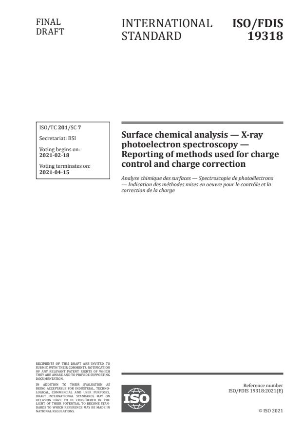 ISO/FDIS 19318:Version 12-feb-2021 - Surface chemical analysis -- X-ray photoelectron spectroscopy -- Reporting of methods used for charge control and charge correction