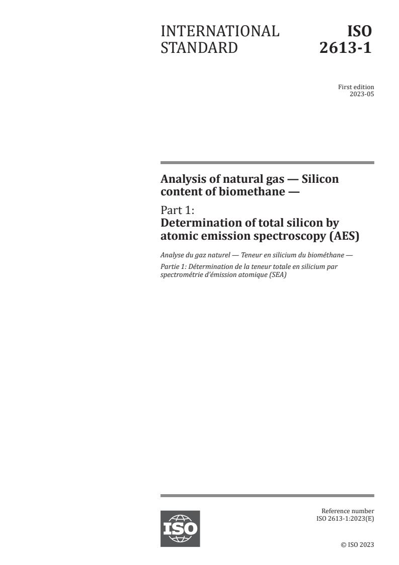 ISO 2613-1:2023 - Analysis of natural gas — Silicon content of biomethane — Part 1: Determination of total silicon by atomic emission spectroscopy (AES)
Released:5. 05. 2023