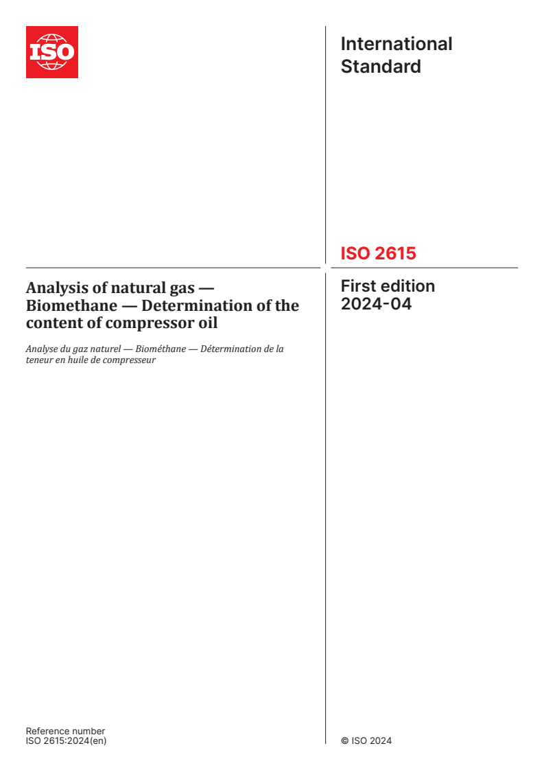 ISO 2615:2024 - Analysis of natural gas —Biomethane — Determination of the content of compressor oil
Released:25. 04. 2024