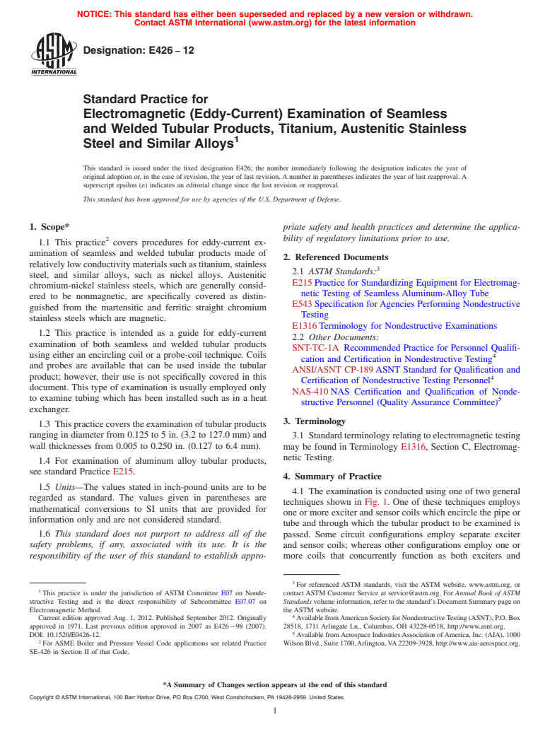 ASTM E426-12 - Standard Practice for  Electromagnetic (Eddy-Current) Examination of Seamless and Welded Tubular Products, Titanium, Austenitic Stainless Steel and Similar Alloys