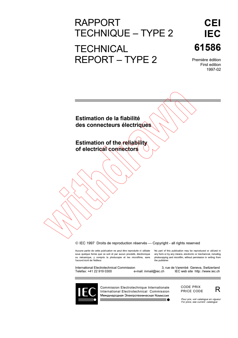 IEC TS 61586:1997 - Estimation of the reliability of electrical connectors
Released:3/12/1997
Isbn:2831837650