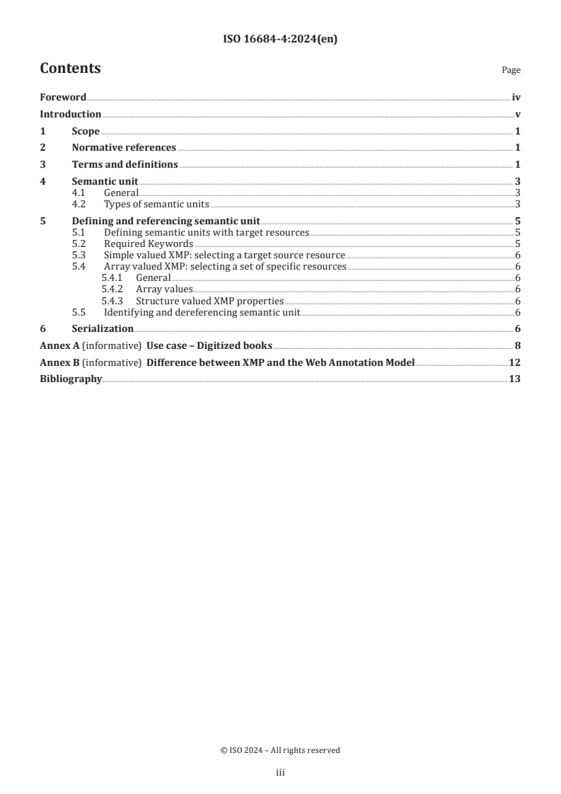 ISO 16684-4:2024 - Graphic technology — Extensible metadata platform (XMP) specification — Part 4: Use of XMP for semantic units
Released:17. 01. 2024