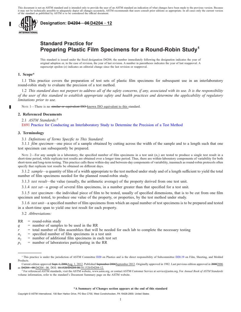 REDLINE ASTM D4204-12 - Standard Practice for  Preparing Plastic Film Specimens for a Round-Robin Study