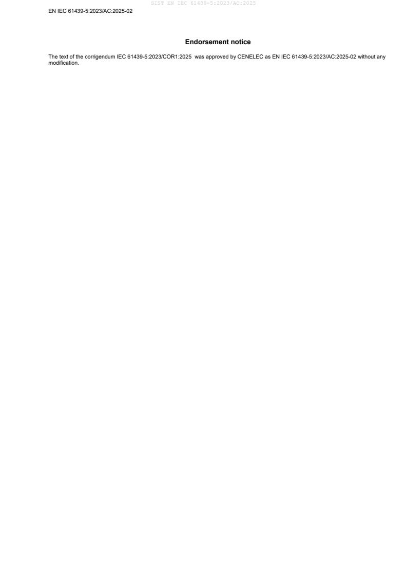SIST EN IEC 61439-5:2023/AC:2025 SIST EN IEC 61439-5:2023/AC:2025 - Page 4 preview