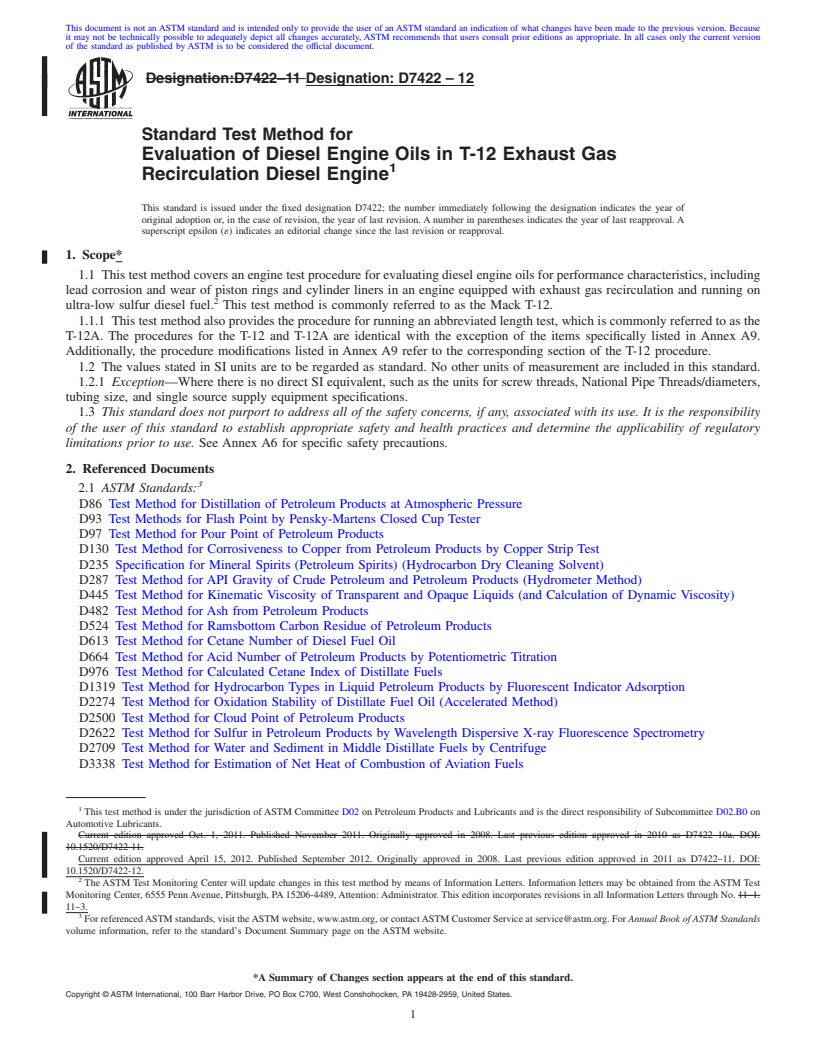 REDLINE ASTM D7422-12 - Standard Test Method for Evaluation of Diesel Engine Oils in T-12 Exhaust Gas Recirculation Diesel Engine
