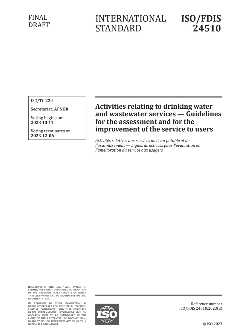 ISO/FDIS 24510 - Activities relating to drinking water and wastewater services — Guidelines for the assessment and for the improvement of the service to users
Released:27. 09. 2023