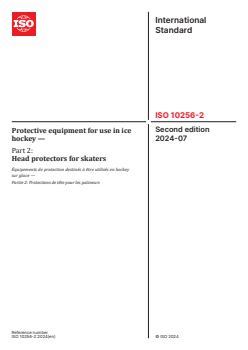 ISO 10256-2:2024 ISO 10256-2:2024 - Protective equipment for use in ice hockey — Part 2: Head protectors for skaters
Released:16. 07. 2024 - Page 1 preview