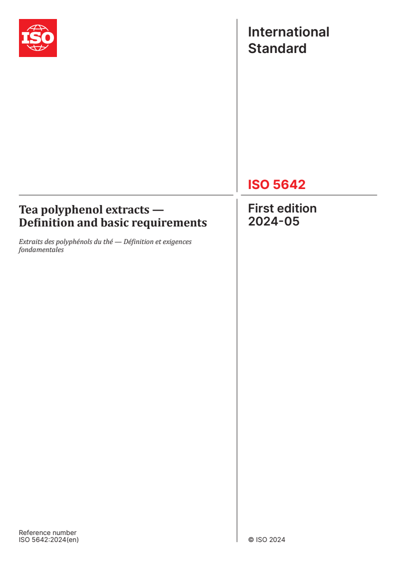 ISO 5642:2024 - Tea polyphenol extracts — Definition and basic requirements
Released:6. 05. 2024