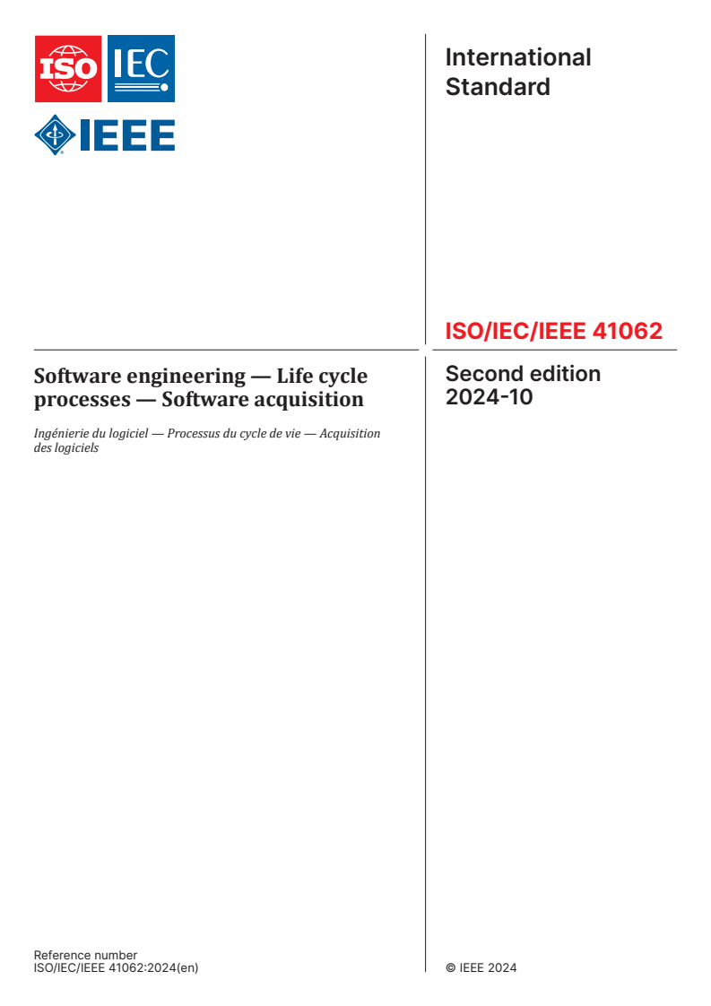 ISO/IEC/IEEE 41062:2024 - Software engineering — Life cycle processes — Software acquisition
Released:10. 10. 2024