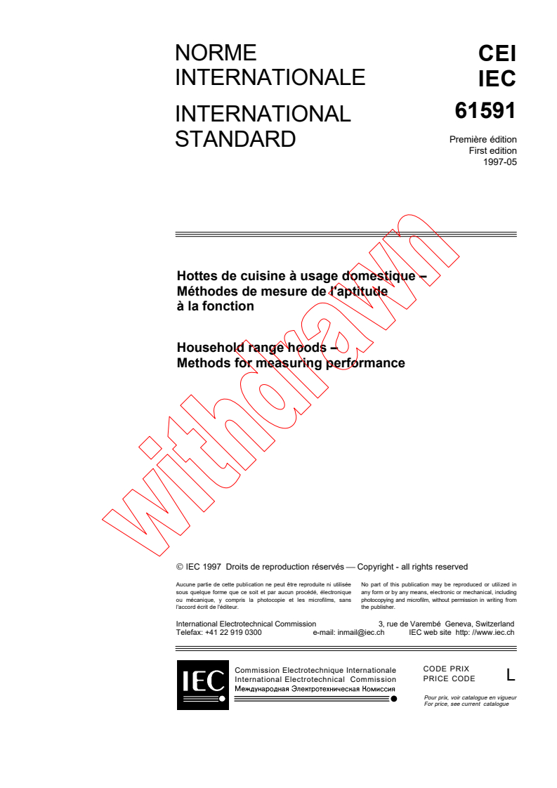 IEC 61591:1997 - Household range hoods - Methods for measuring performance
Released:5/16/1997
Isbn:2831838460
