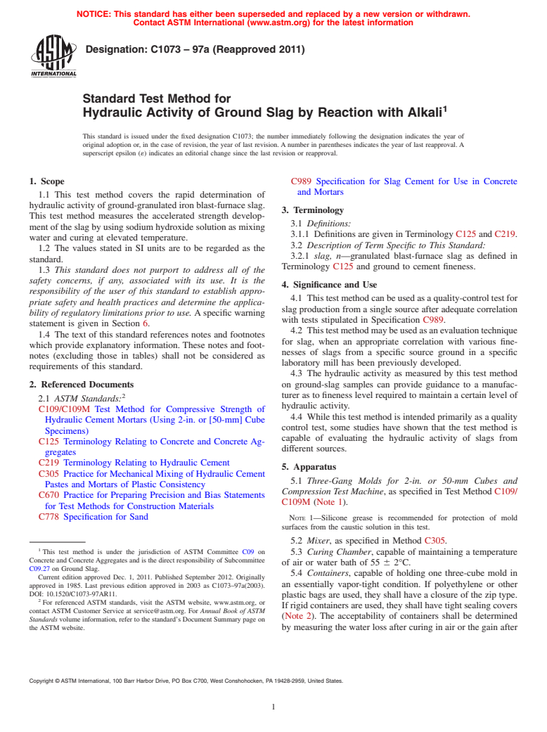 ASTM C1073-97a(2011) - Standard Test Method for  Hydraulic Activity of Ground Slag by Reaction with Alkali