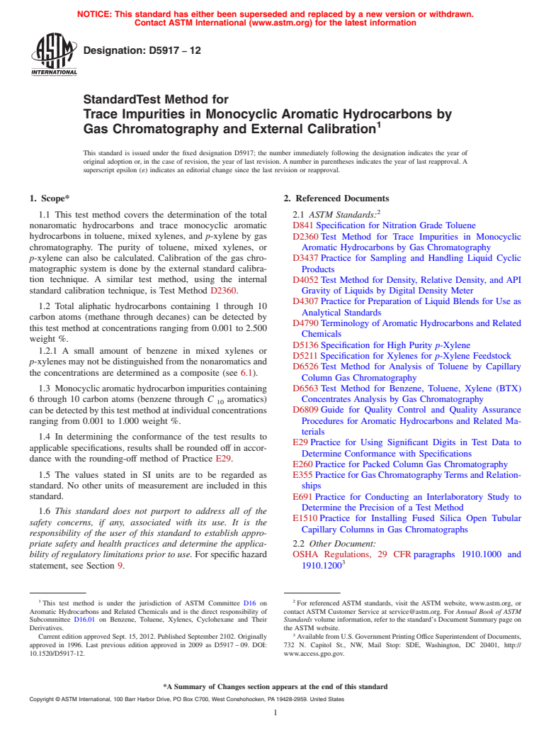 ASTM D5917-12 - Standard Test Method for  Trace Impurities in Monocyclic Aromatic Hydrocarbons by Gas   Chromatography and External Calibration