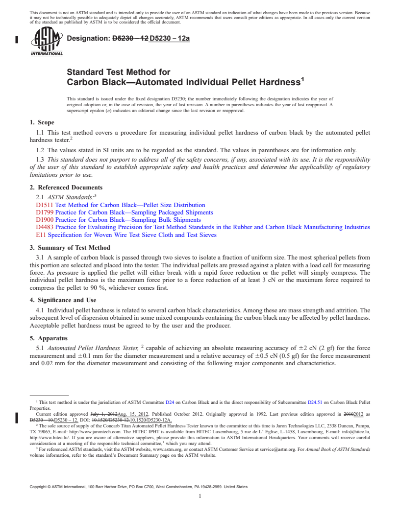 REDLINE ASTM D5230-12a - Standard Test Method for  Carbon Black&mdash;Automated Individual Pellet Hardness