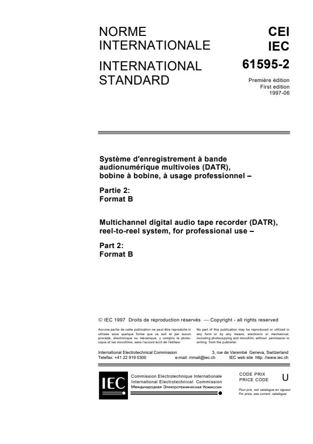 IEC 61595-2:1997 - Multichannel digital audio tape recorder (DATR), reel-to-reel system, for professional use - Part 2: Format B