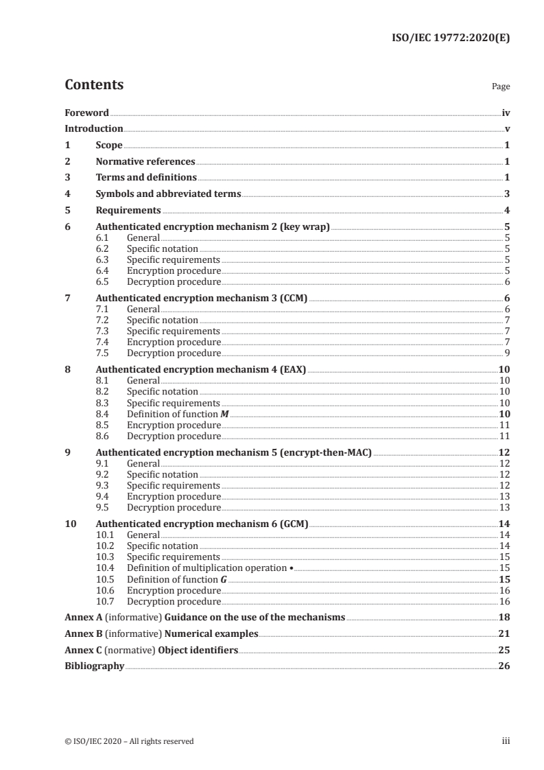 ISO/IEC 19772:2020 ISO/IEC 19772:2020 - Information security — Authenticated encryption
Released:11/27/2020