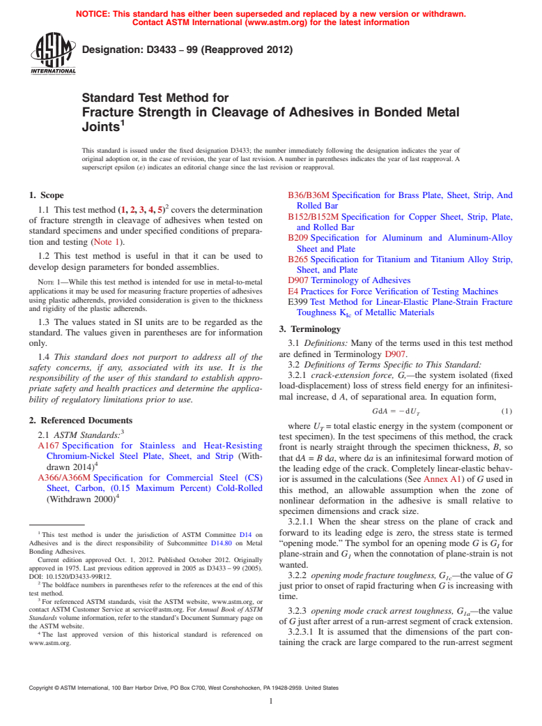 ASTM D3433-99(2012) - Standard Test Method for  Fracture Strength in Cleavage of Adhesives in Bonded Metal  Joints