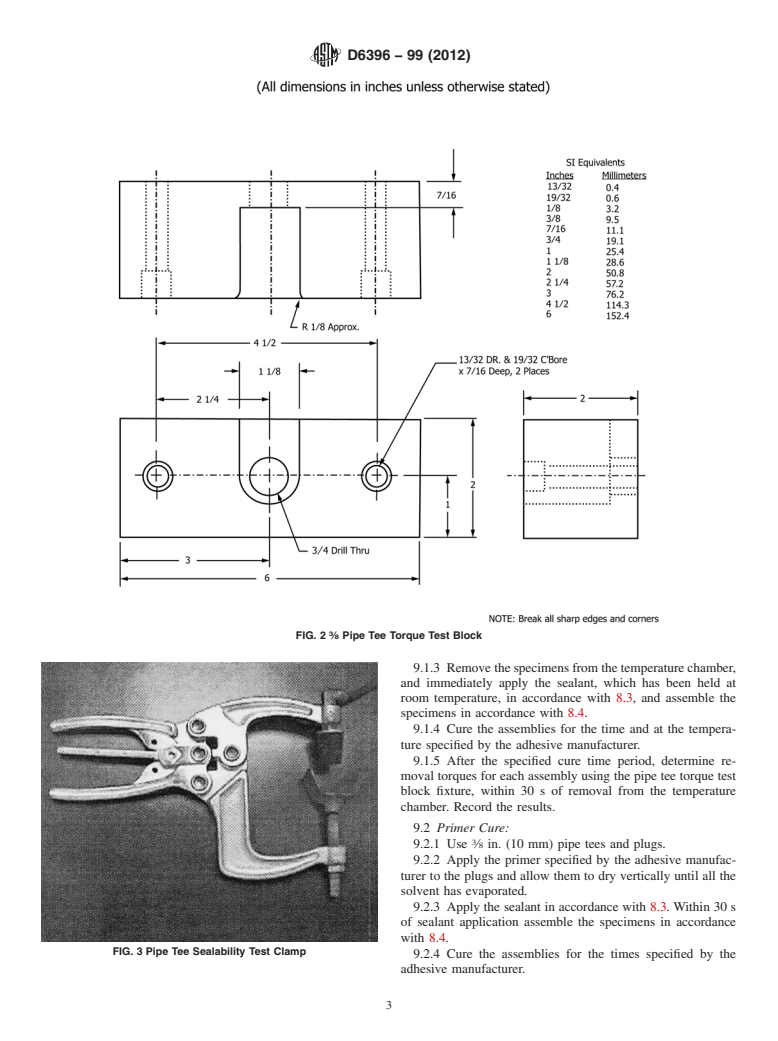 ASTM D6396-99(2012) - Standard Test Method for  Testing of Pipe Thread Sealants on Pipe Tees