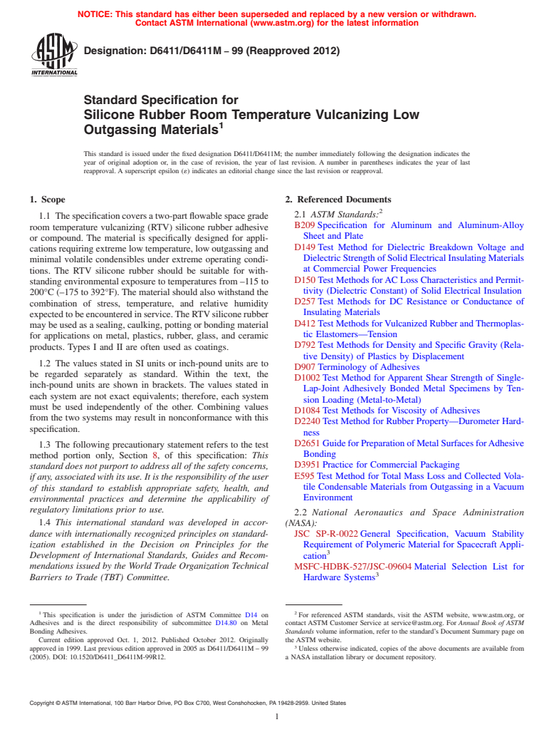 ASTM D6411/D6411M-99(2012) - Standard Specification For Silicone Rubber Room Temperature Vulcanizing Low Outgassing Materials