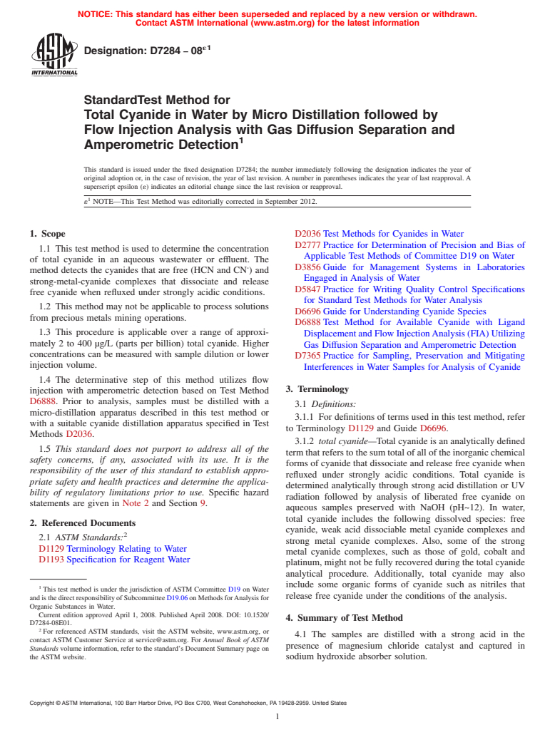 ASTM D7284-08e1 - Standard Test Method for  Total Cyanide in Water by Micro Distillation followed by Flow  Injection   Analysis with Gas Diffusion Separation and Amperometric  Detection