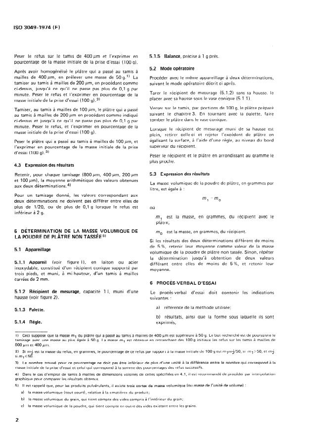 ISO 3049:1974 ISO 3049:1974 - Plâtres -- Détermination des caractéristiques physiques du produit en poudre - Page 4 preview
