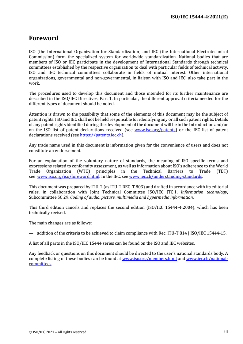 ISO/IEC 15444-4:2021 ISO/IEC 15444-4:2021 - Information technology — JPEG 2000 image coding system — Part 4: Conformance Testing
Released:10/29/2021