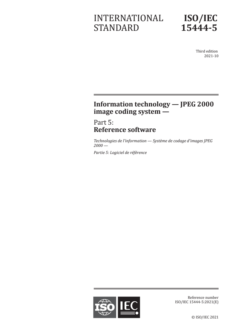 ISO/IEC 15444-5:2021 - Information technology — JPEG 2000 image coding system — Part 5: Reference software
Released:10/29/2021