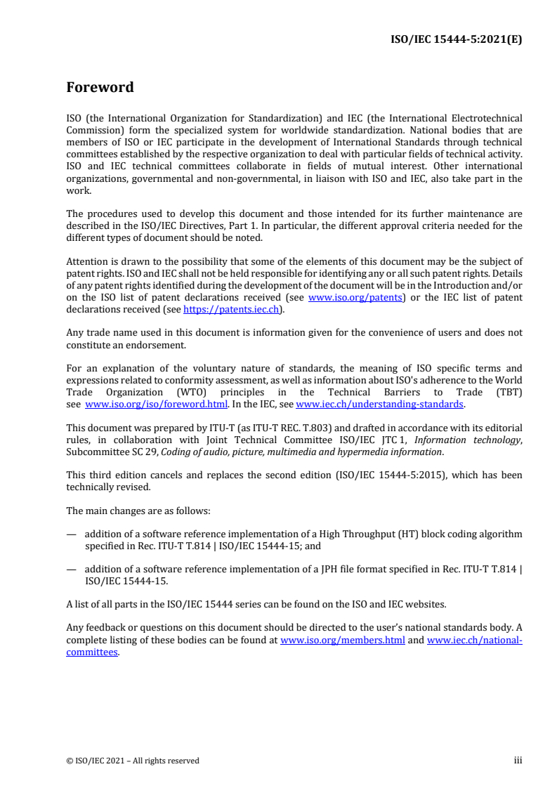 ISO/IEC 15444-5:2021 - Information technology — JPEG 2000 image coding system — Part 5: Reference software
Released:10/29/2021