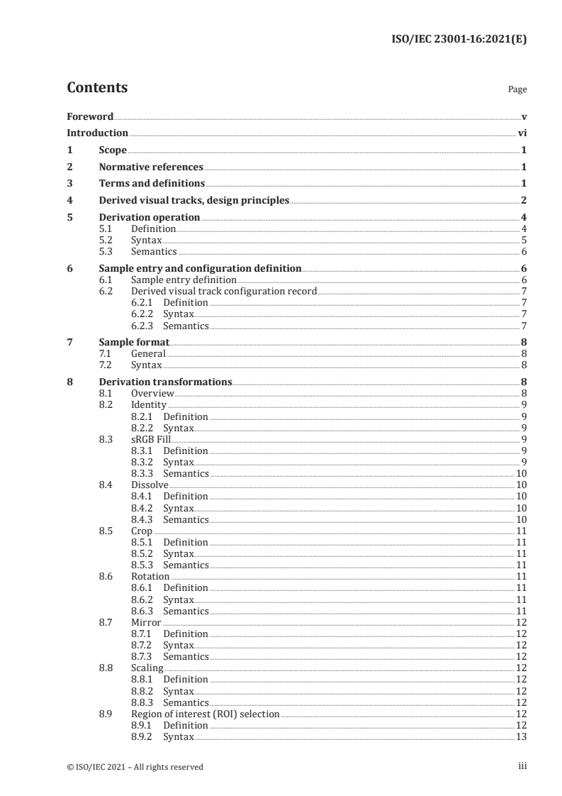 ISO/IEC 23001-16:2021 ISO/IEC 23001-16:2021 - Information technology — MPEG systems technologies — Part 16: Derived visual tracks in the ISO base media file format
Released:11/19/2021