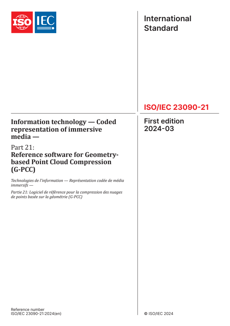 ISO/IEC 23090-21:2024 - Information technology — Coded representation of immersive media — Part 21: Reference software for Geometry-based Point Cloud Compression (G-PCC)
Released:15. 03. 2024