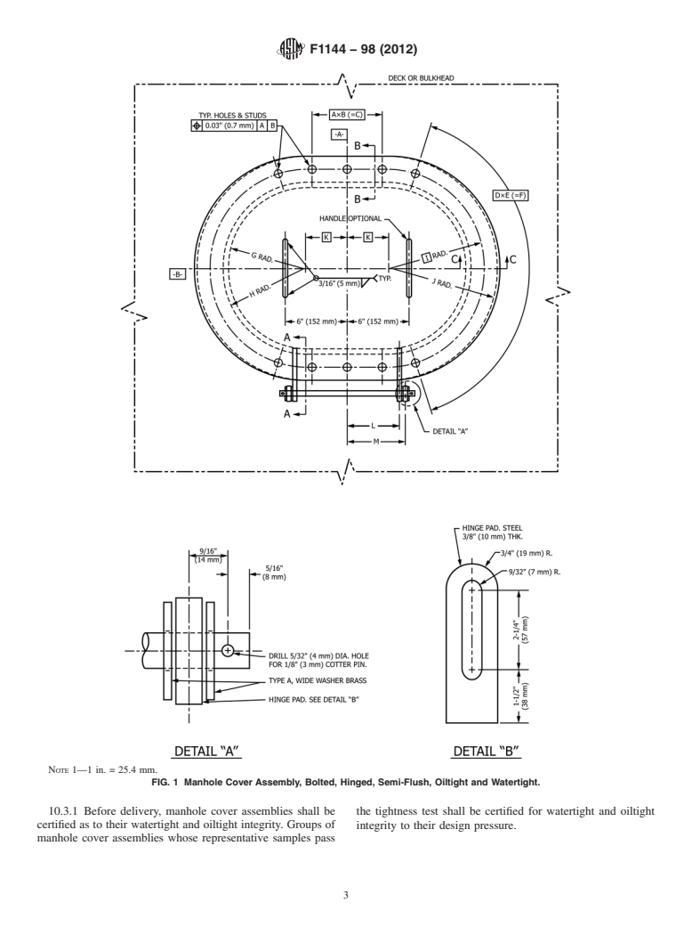 ASTM F1144-98(2012) - Standard Specification for  Manhole Cover Assembly, Bolted, Semi-Flush, Oiltight and Watertight,   Hinged