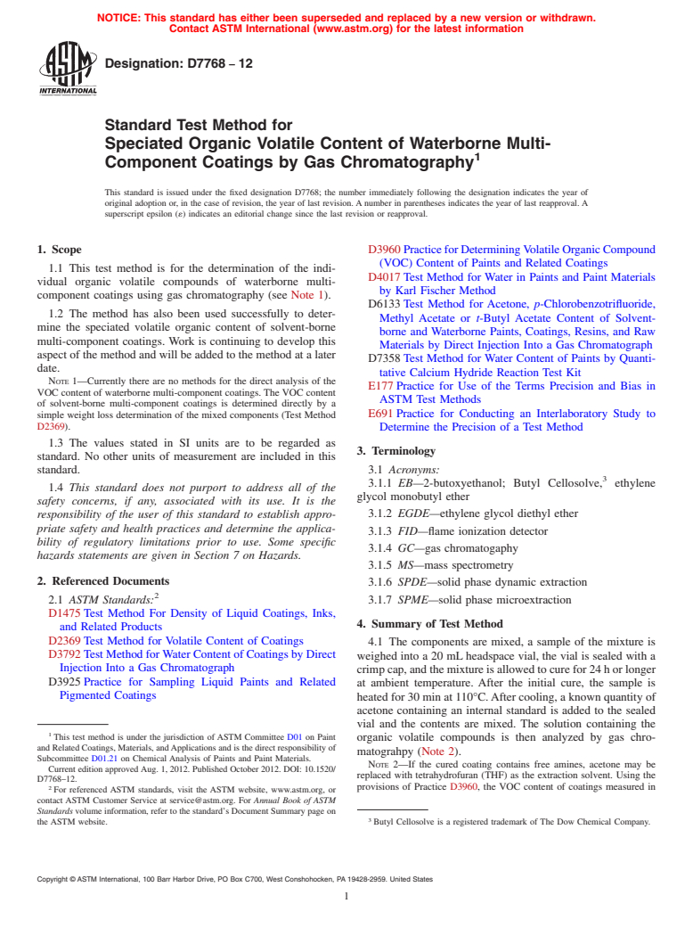 ASTM D7768-12 - Standard Test Method for Speciated Organic Volatile Content of Waterborne Multi-Component  Coatings by Gas Chromatography