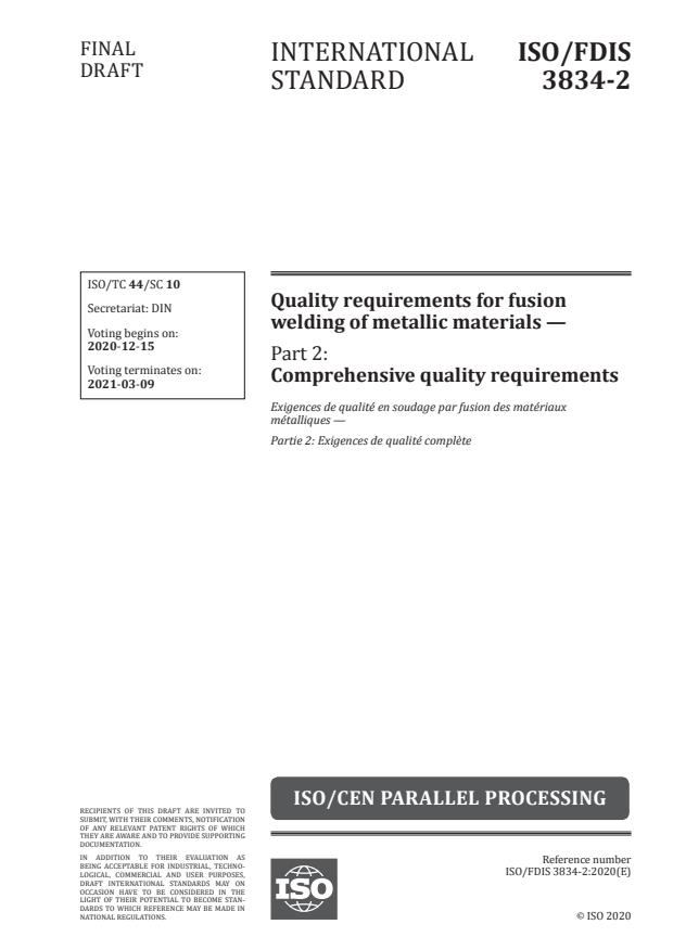 ISO/FDIS 3834-2:Version 12-dec-2020 - Quality requirements for fusion welding of metallic materials