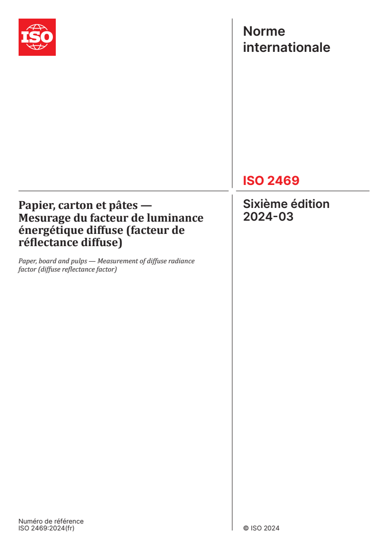ISO 2469:2024 - Papier, carton et pâtes — Mesurage du facteur de luminance énergétique diffuse (facteur de réflectance diffuse)
Released:22. 03. 2024