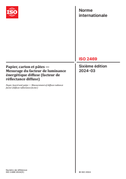 ISO 2469:2024 - Papier, carton et pâtes — Mesurage du facteur de luminance énergétique diffuse (facteur de réflectance diffuse)
Released:22. 03. 2024 - Page 1 preview