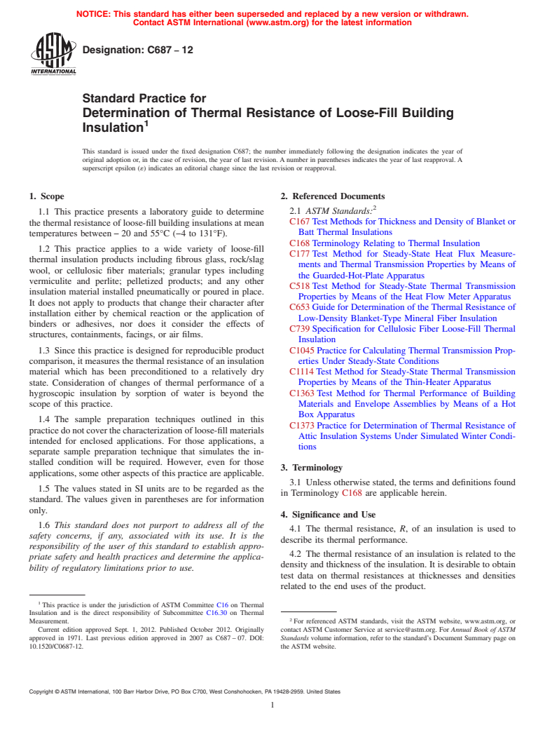 ASTM C687-12 - Standard Practice for  Determination of Thermal Resistance of Loose-Fill Building  Insulation