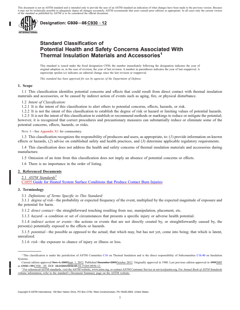 REDLINE ASTM C930-12 - Standard Classification of  Potential Health and Safety Concerns Associated With Thermal  Insulation Materials and Accessories