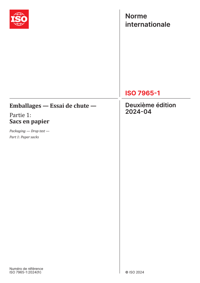 ISO 7965-1:2024 - Emballages — Essai de chute — Partie 1: Sacs en papier
Released:2. 04. 2024