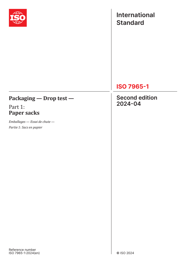 ISO 7965-1:2024 - Packaging — Drop test — Part 1: Paper sacks
Released:2. 04. 2024